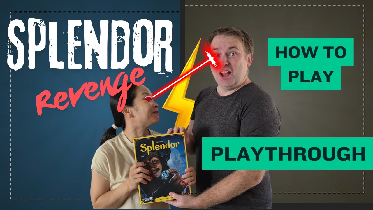 Splendor husband vs wife. Som wants revenge can she get it? Playthrough Learn to play while watching