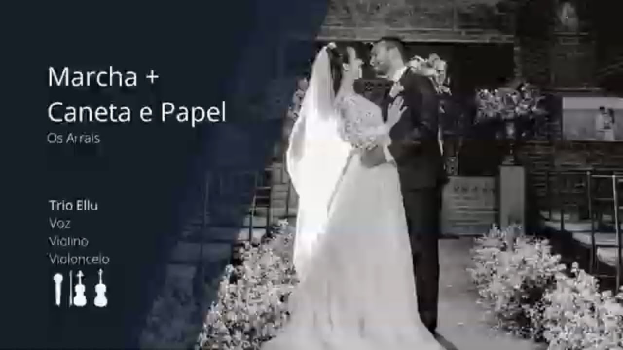 Entrada da Noiva | Marcha + Caneta e papel | Os Arrais