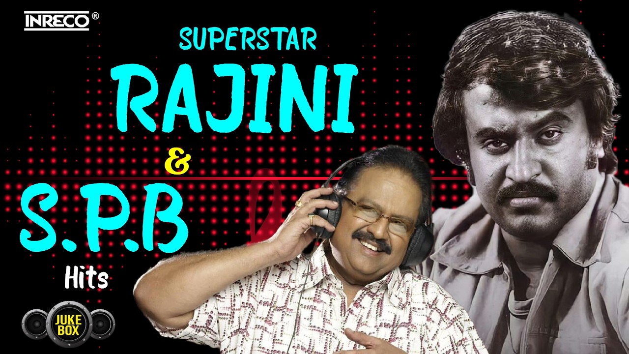 Superstar Rajinikanth & SPB Hits | Classic Tamil Movie Songs Jukebox | S. Janaki Tamil Film Classics
