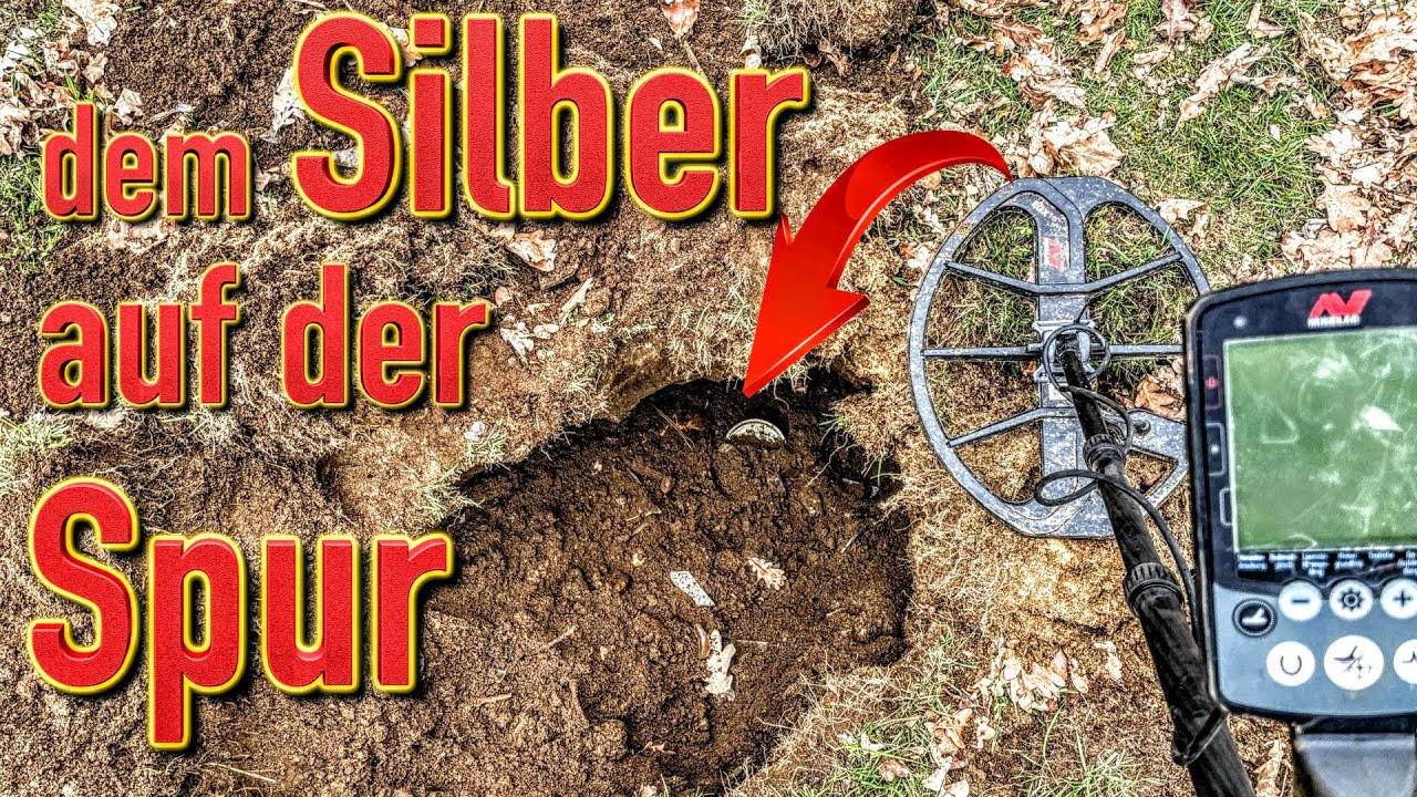 Dem vergrabenen Silber auf der Spur.. (Schatzsuche mit dem Metalldetektor - Sondeln)