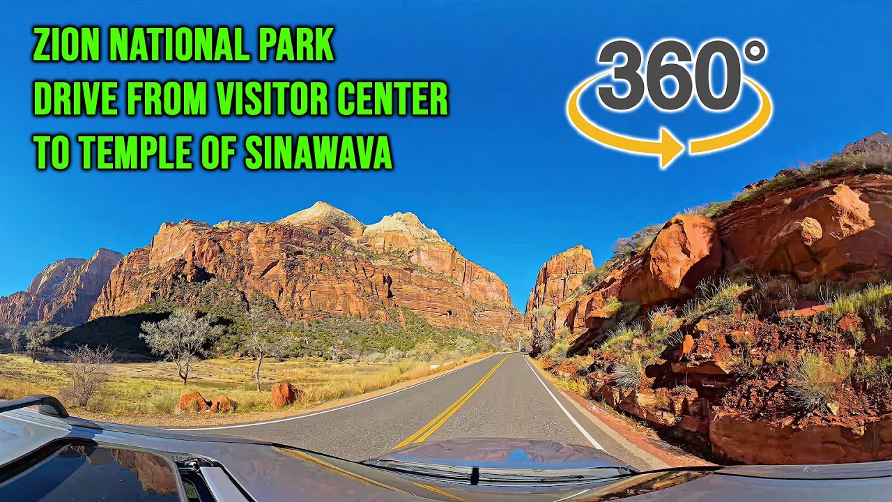 VR 360 Zion National Park Drive from Visitor Center to Temple of Sinawava 2026 01 12