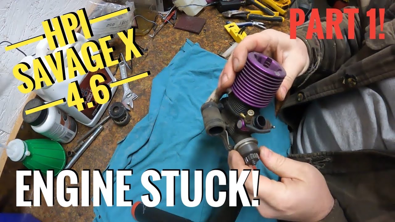 Двигатель HPI Savage X 4.6 застрял. Часть 1: Разборка!