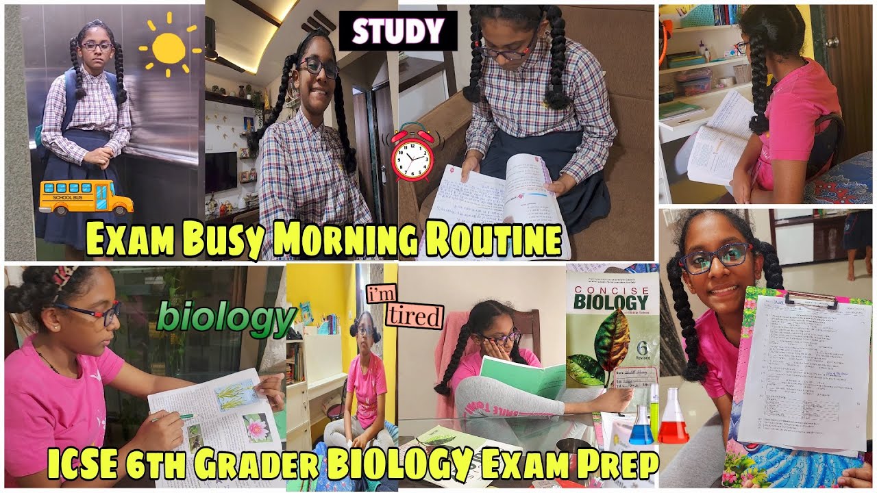Final Exam DAY 3📝Exam Morning Routine*ICSE 6th Grader*BIOLOGY Prep/Revisions📚Never Ending Portions