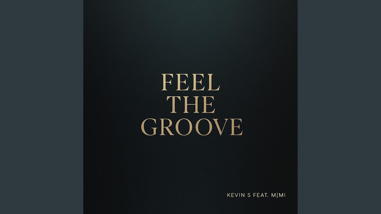 Feel The Groove (feat. M!mi)