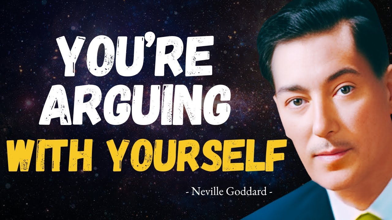 Neville Goddard | You’re Not Fighting the World — You’re Fighting Yourself