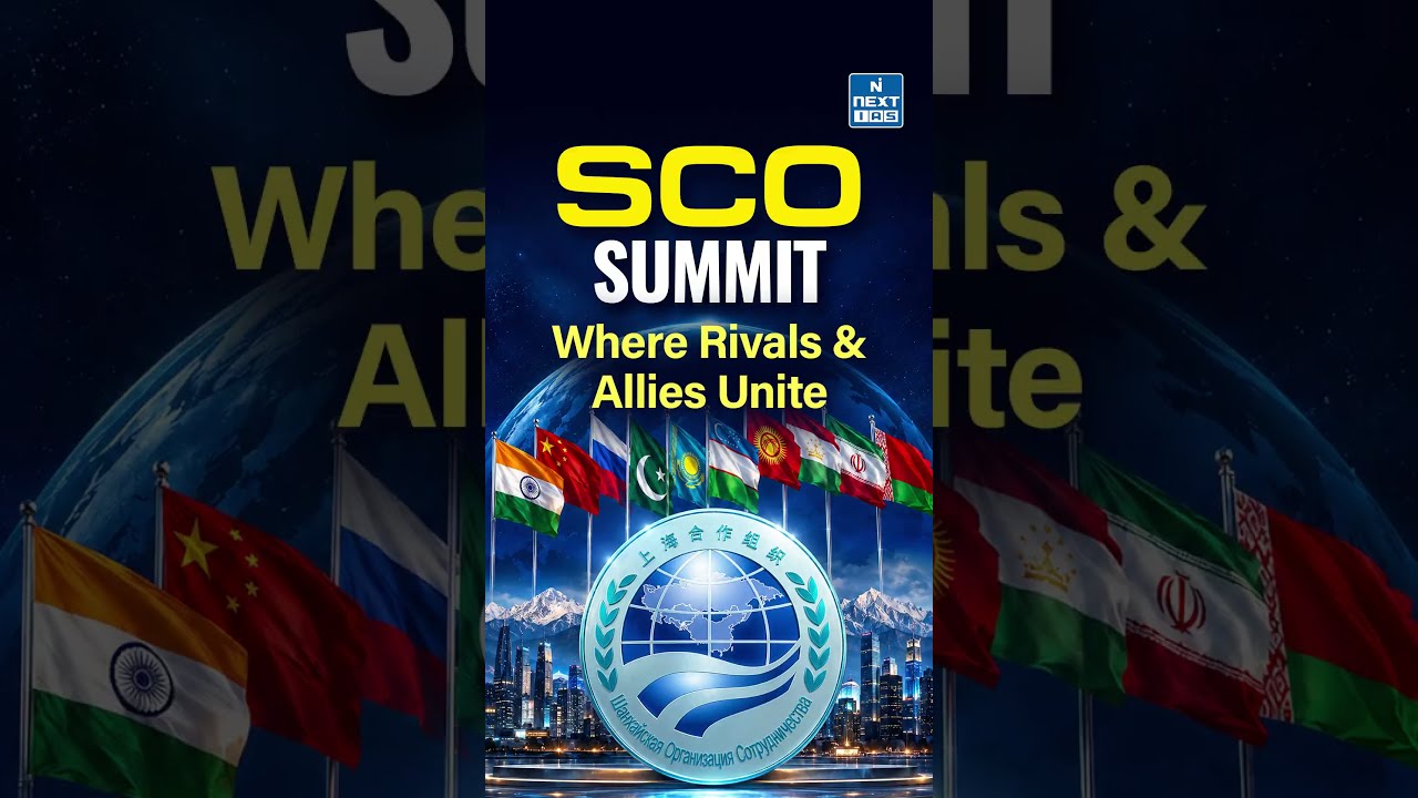 SCO Summit: Where India, China, Russia & Pakistan Unite? | NEXT IAS