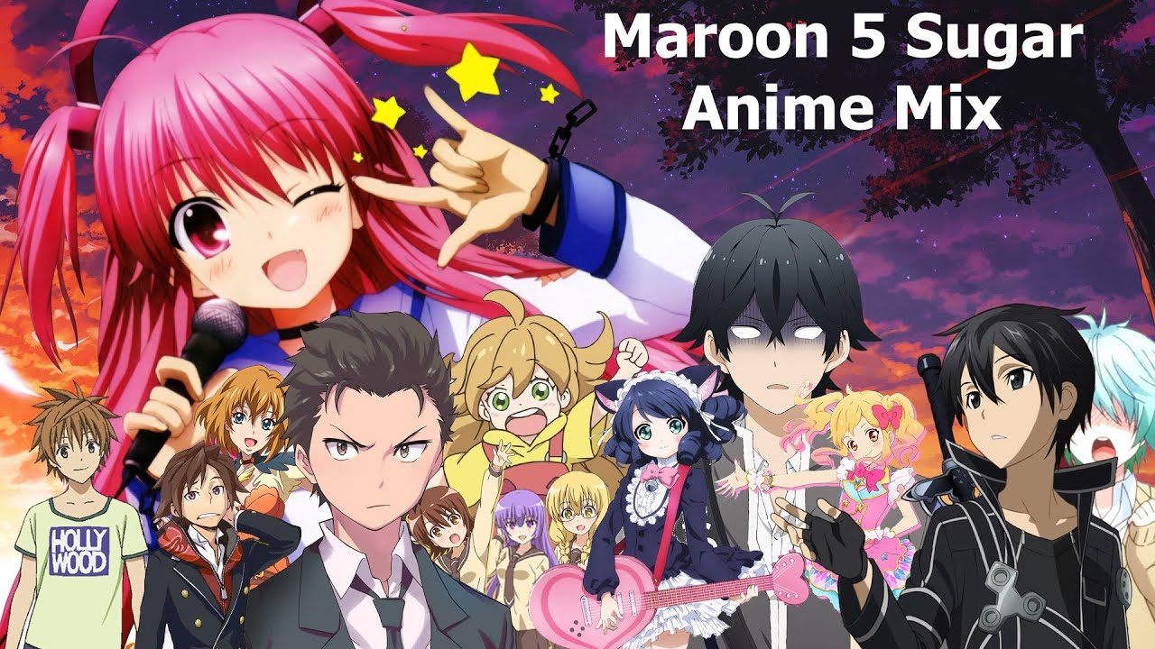 Maroon 5 sugar - Anime AMV Mix