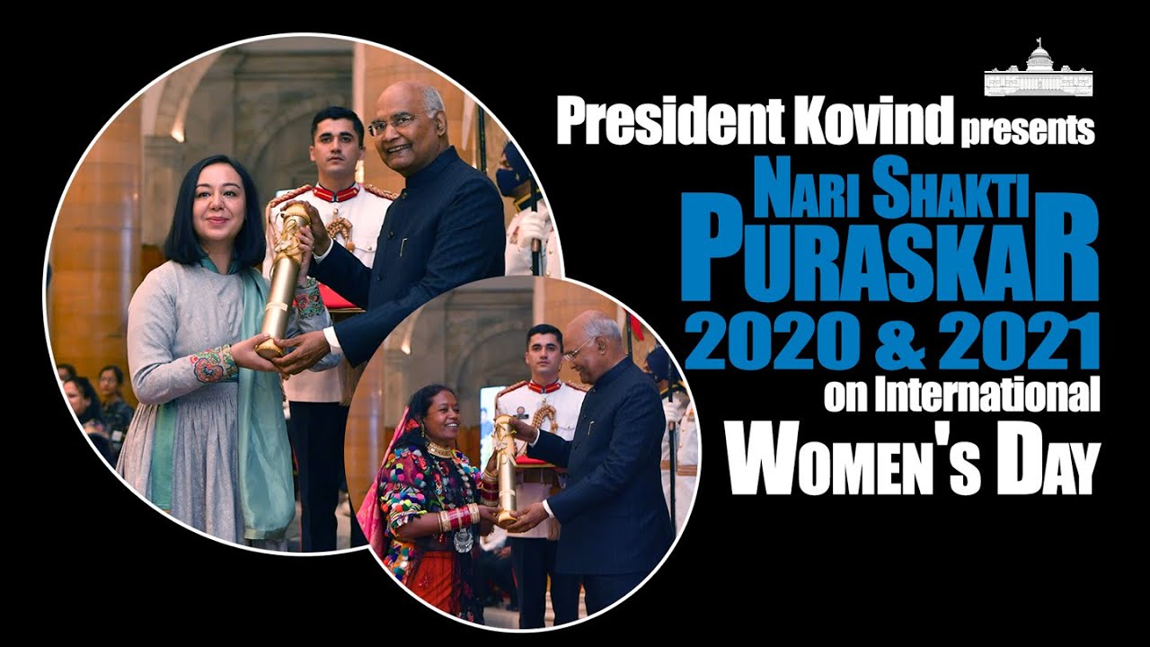 President Kovind presents Nari Shakti Puraskar for 2020 & 2021 on International Women's Day