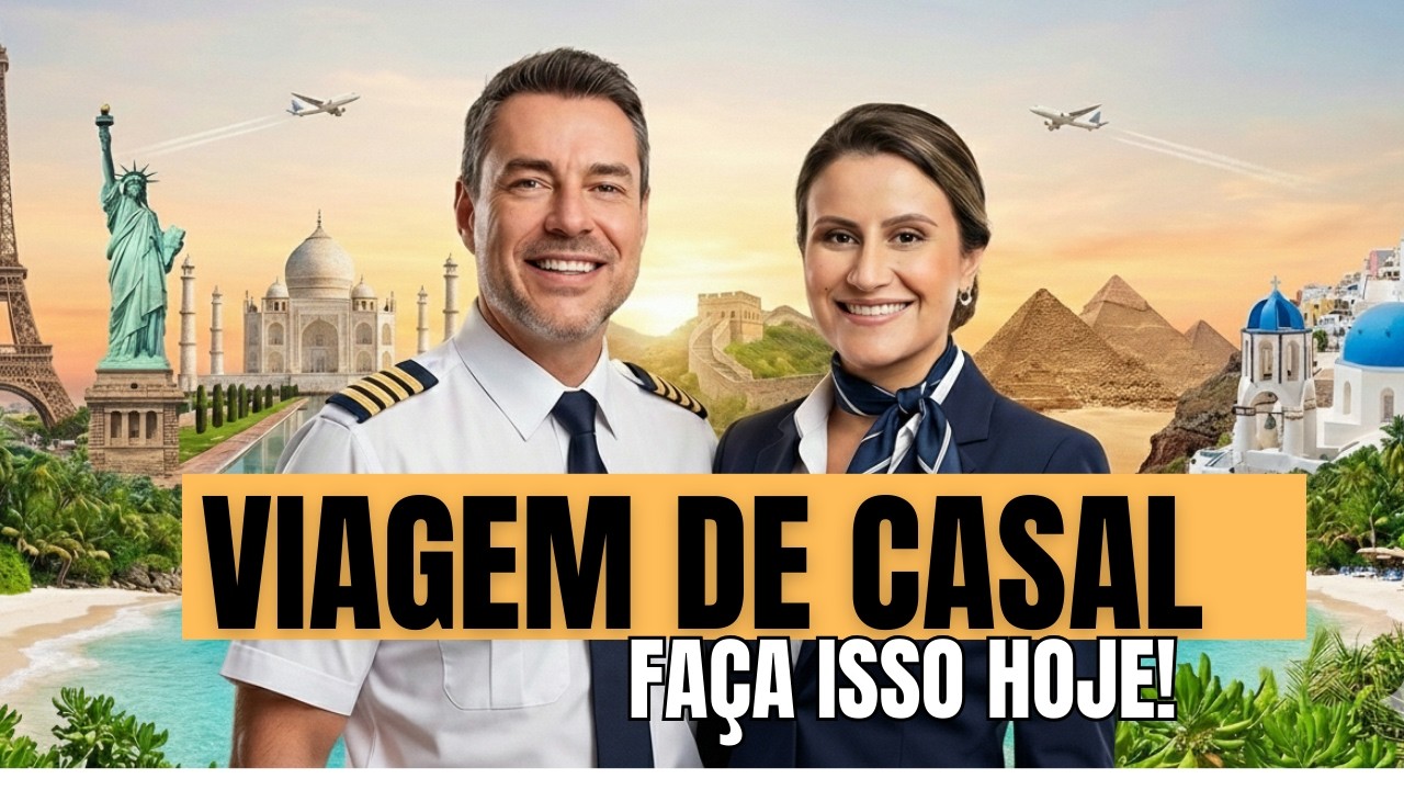 VIAGEM de Casal 2026:  7 PASSOS pra você VIAJAR MUITO em 2026.