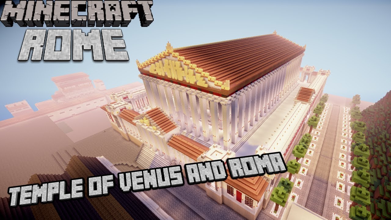 Minecraft Rome Project - Update #13 - Temple of Venus and Roma [TIMELAPSE]