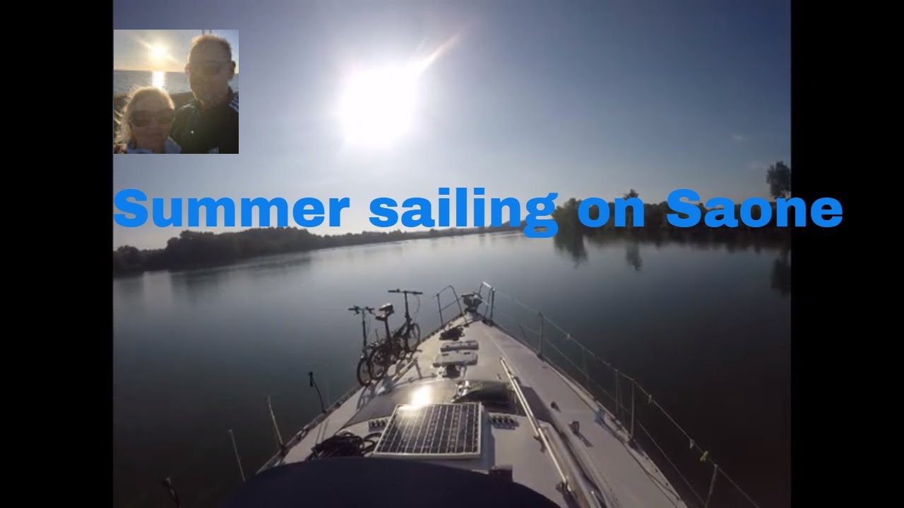 Summer sailing from Chalon Sur Saone too Lyon