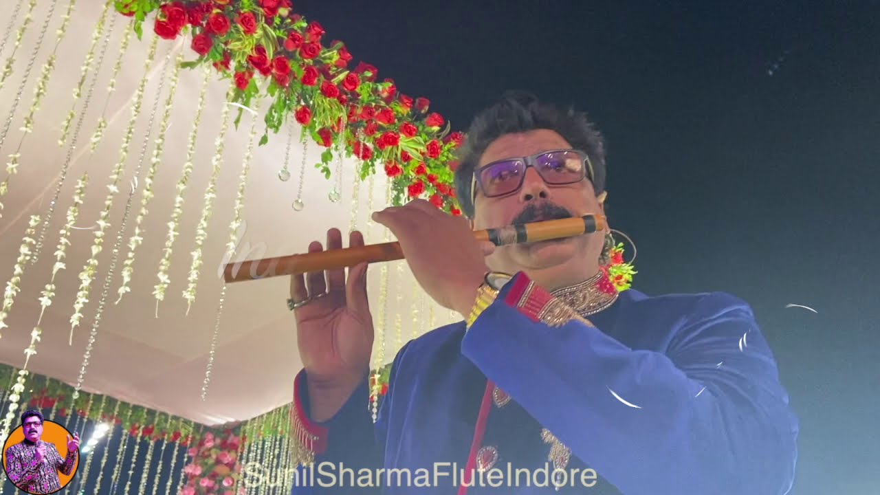 Aake Teri Bahon Mein / Saathiya Tune Kya Live  Flute Instrumental /Wedding Event Sunil Sharma Indore
