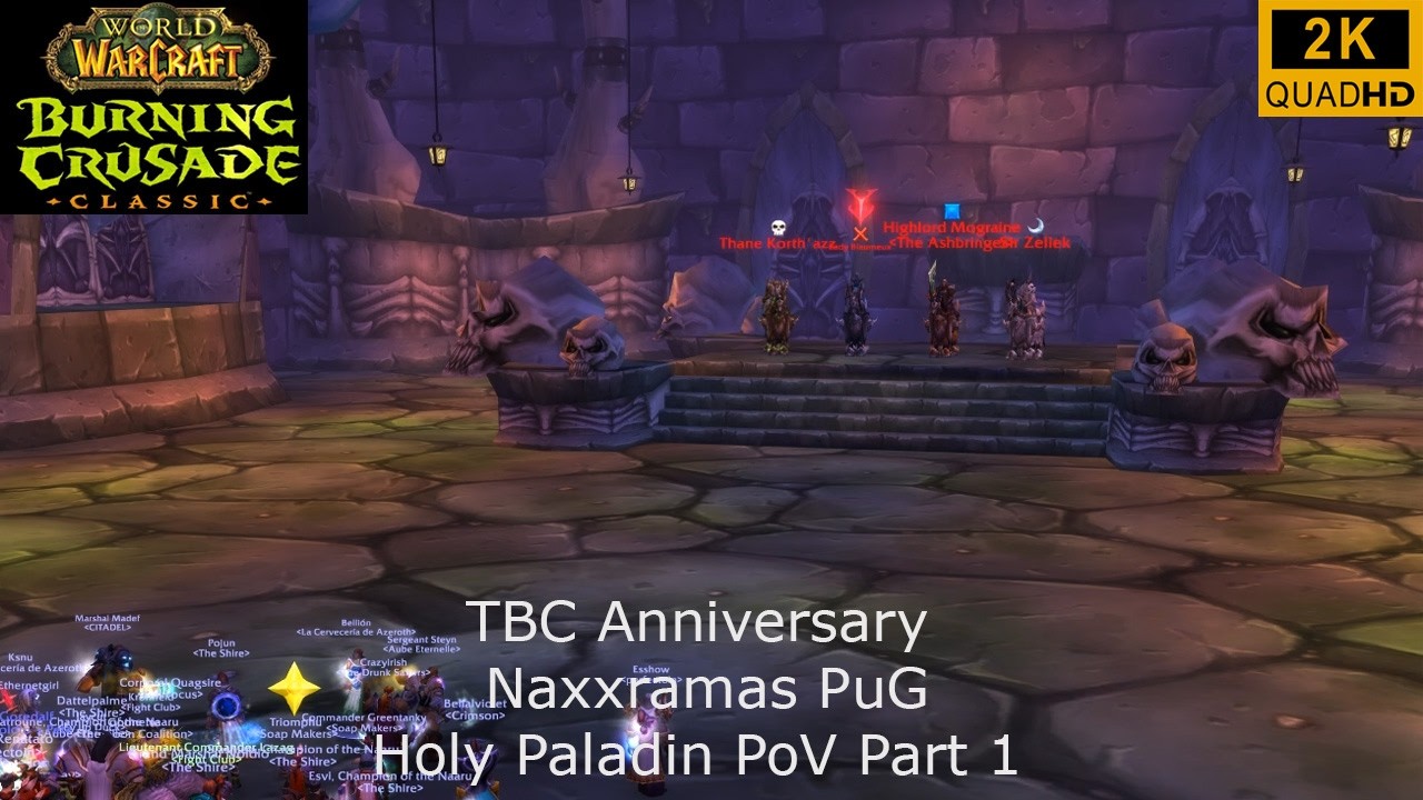 WoW TBC Anniversary | Naxxramas PuG Part 1 | Holy Paladin PoV | No Commentary 2K