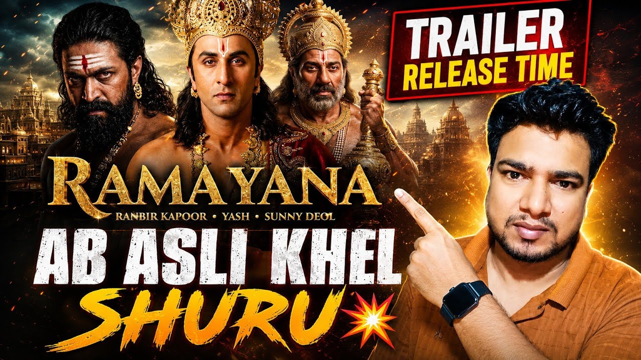 Ramayana Trailer Release Time | Ramayana Trailer Launch Event Delhi | Ramayana Movie Trailer Update 