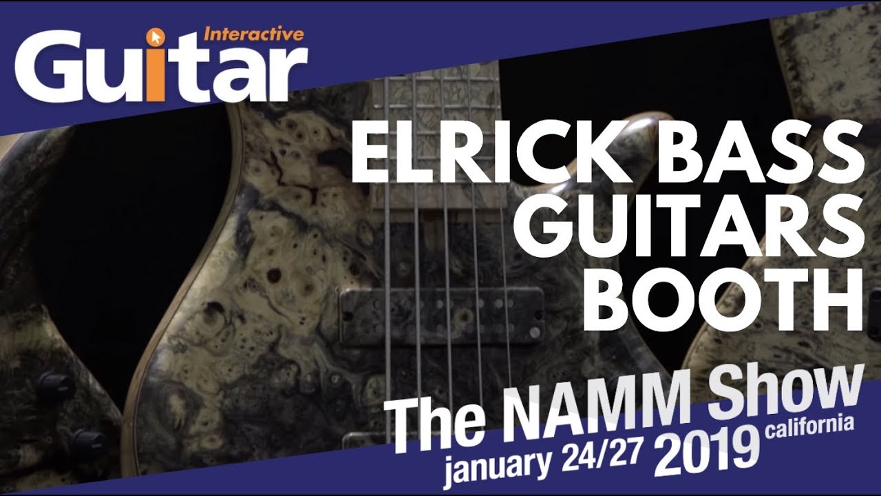 NAMM 2019 | Elrick Bass Guitars