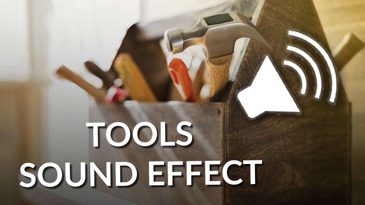 Tools - Sound Effect - Construction Sound