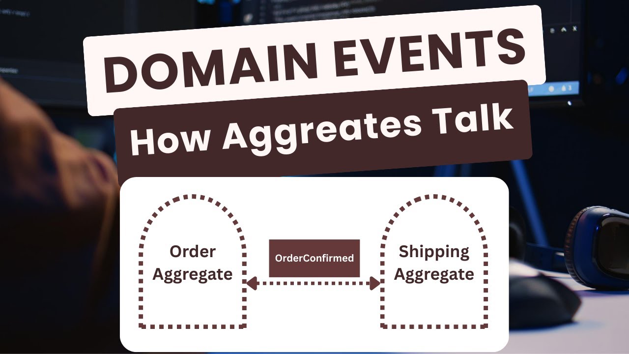 Domain Events: The Hidden Power Behind Software Architecture