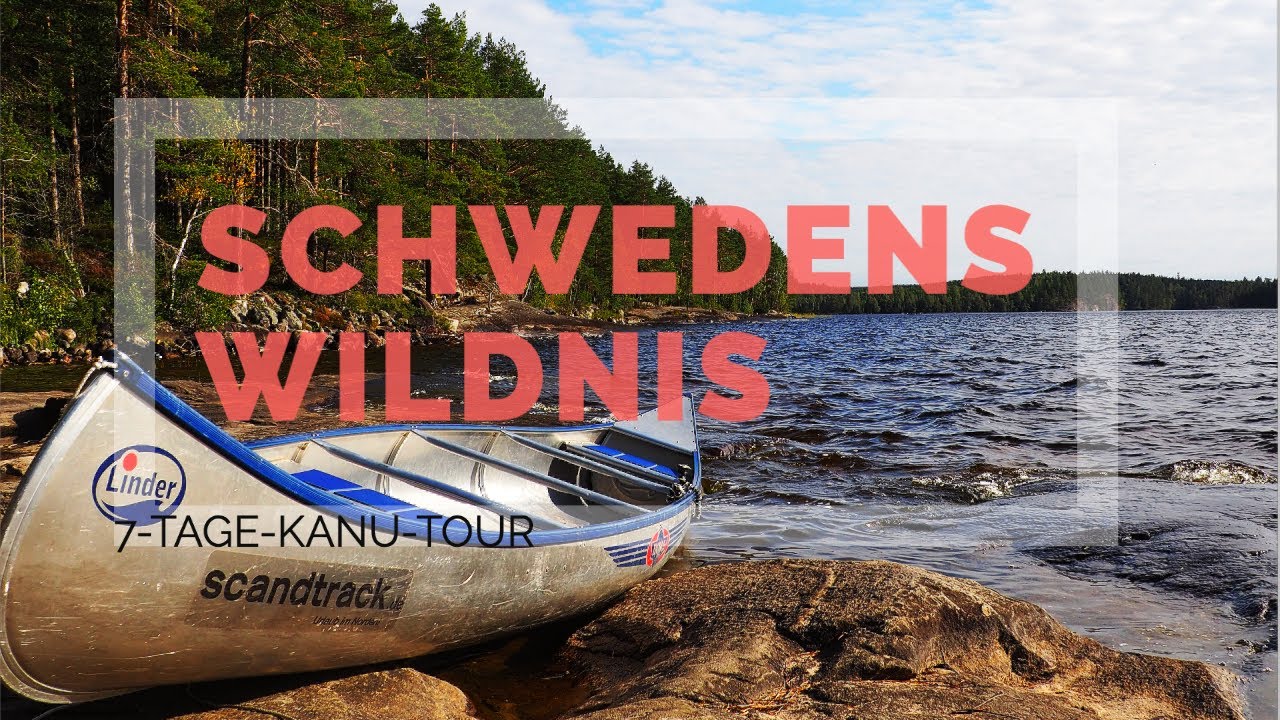 Kanutour  in der Wildnis  von Schweden 2021 Teil 3: Schiffbruch und Waffeln