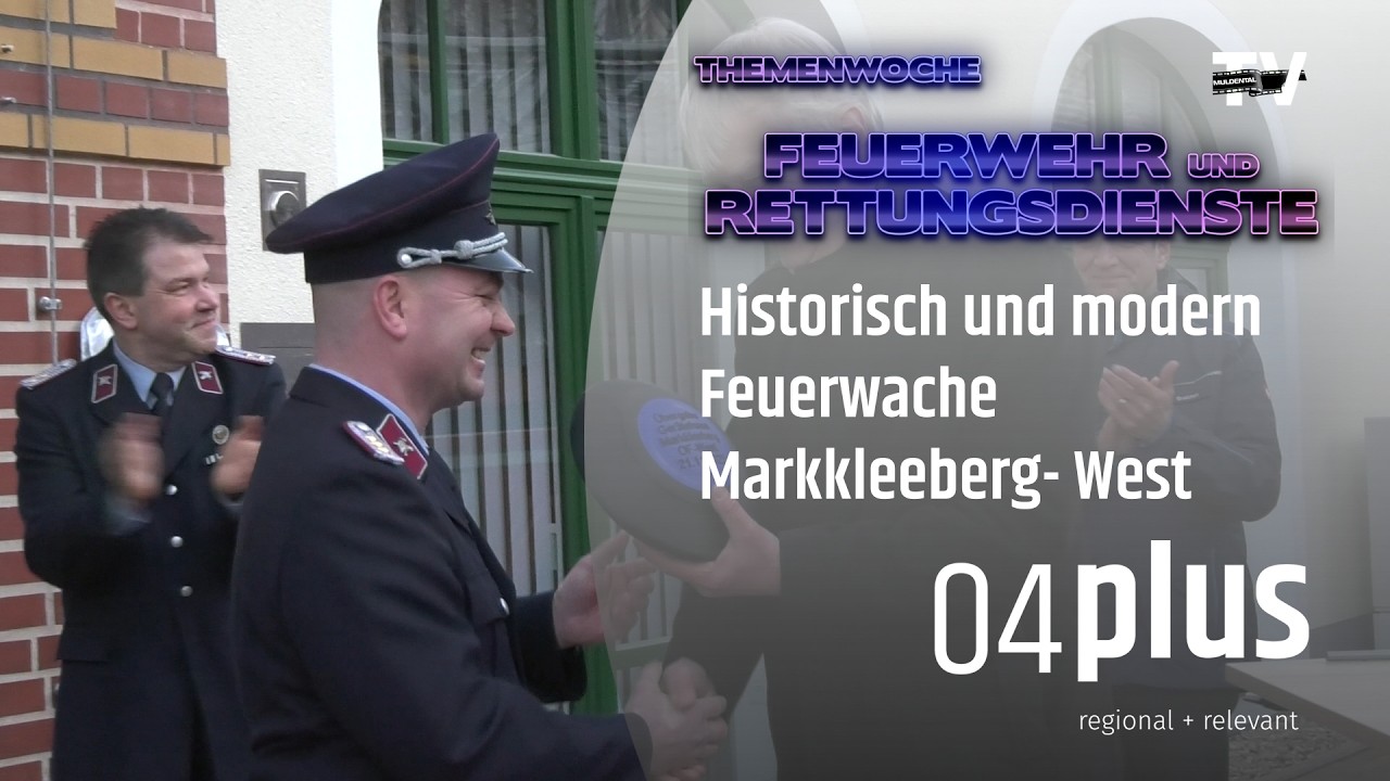 🚒 Aus historisch wird modern - Bedeutung der Feuerwache für die Markkleeberger Wehr