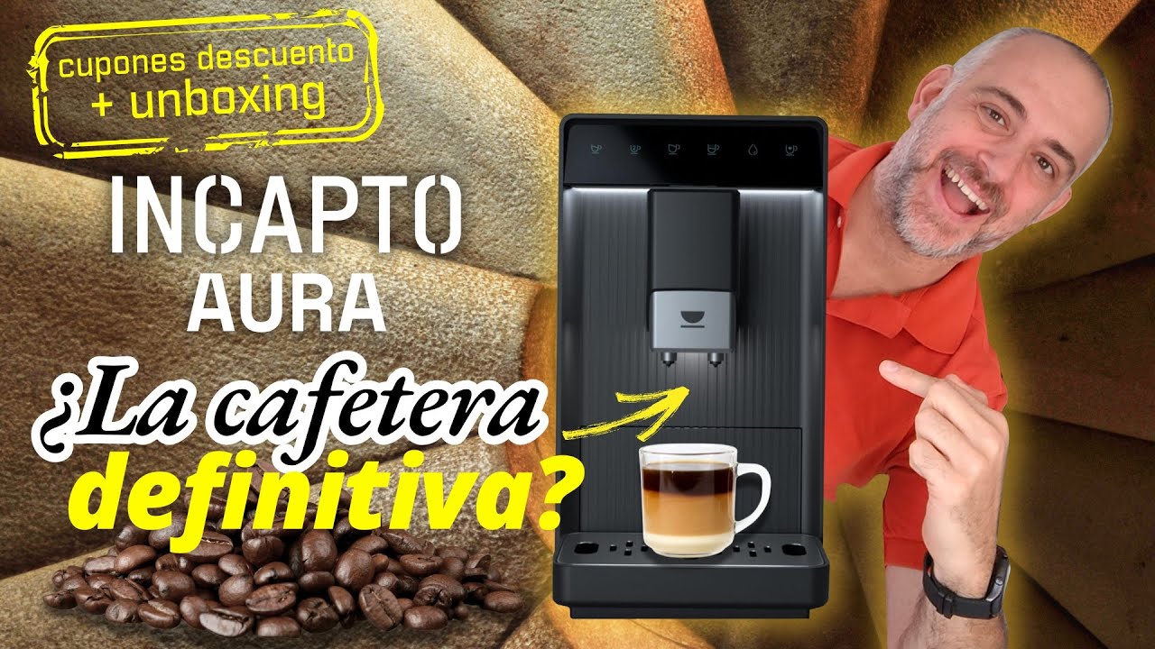 ☕️✨ Mi NUEVA Obsesión 😍: La cafetera superautomática INCAPTO Aura | ¡UNBOXING y REGALOS para ti! 🎁