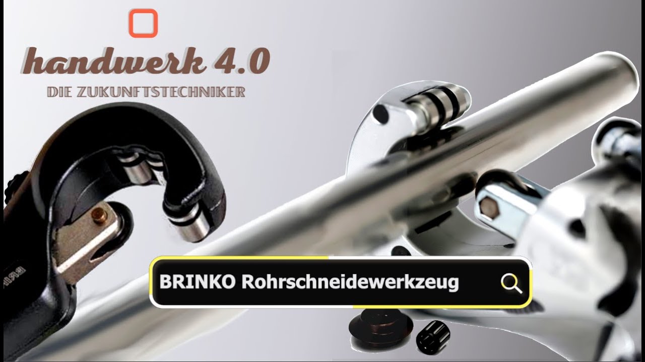 Rohrschneider richtig Benutzen: wie schneidet man VA Rohr? Brinko Rohrschneidewerkzeug angeschaut.