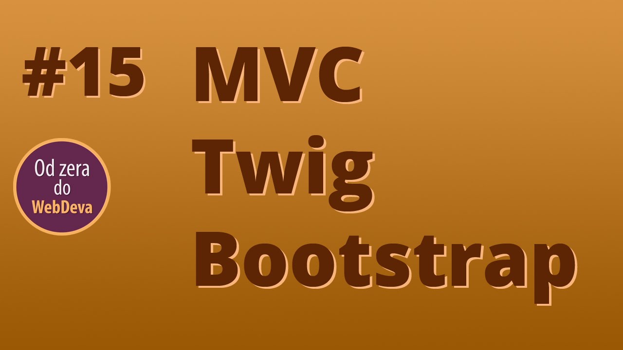 MVC [4], Twig, Bootstrap, Symfony, PHP #15