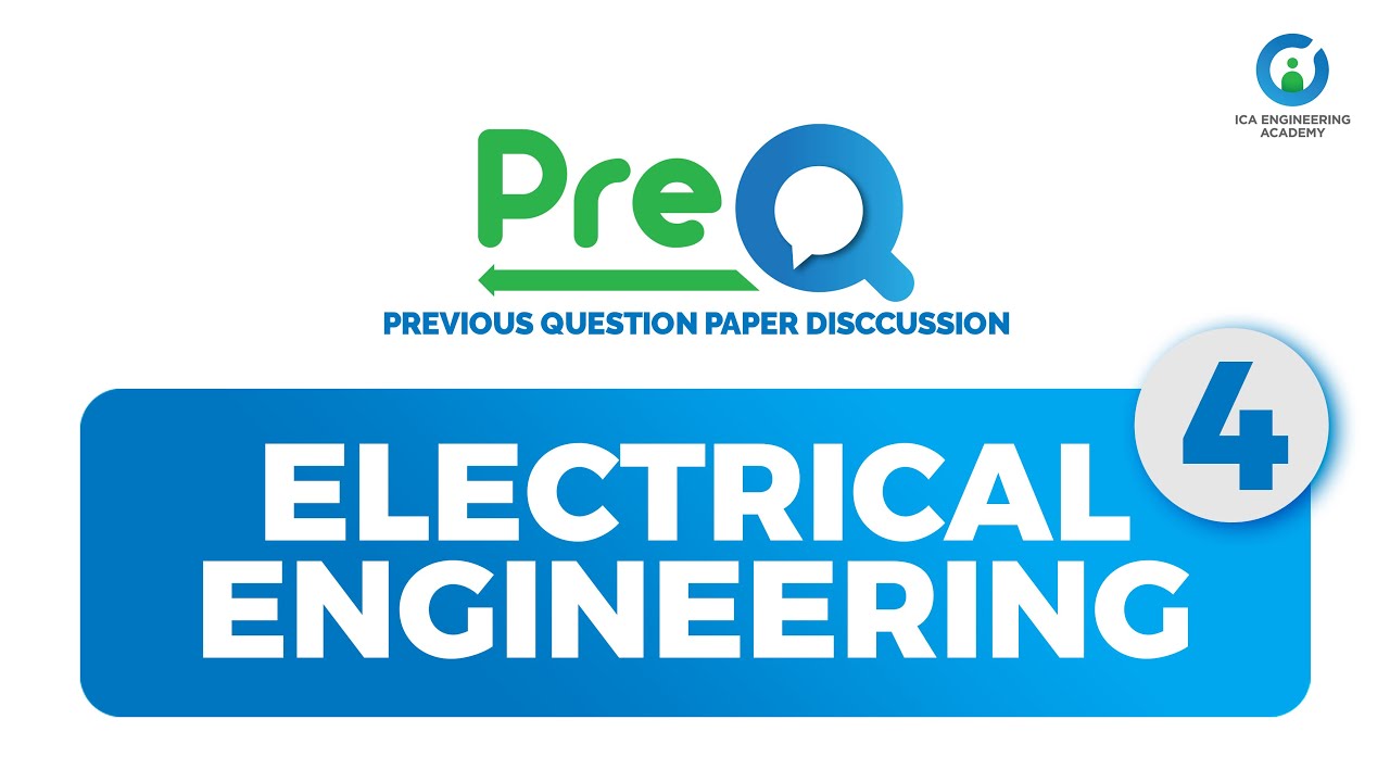 Electrical PreQ | Previous Question paper Discussion | Part 4 | 