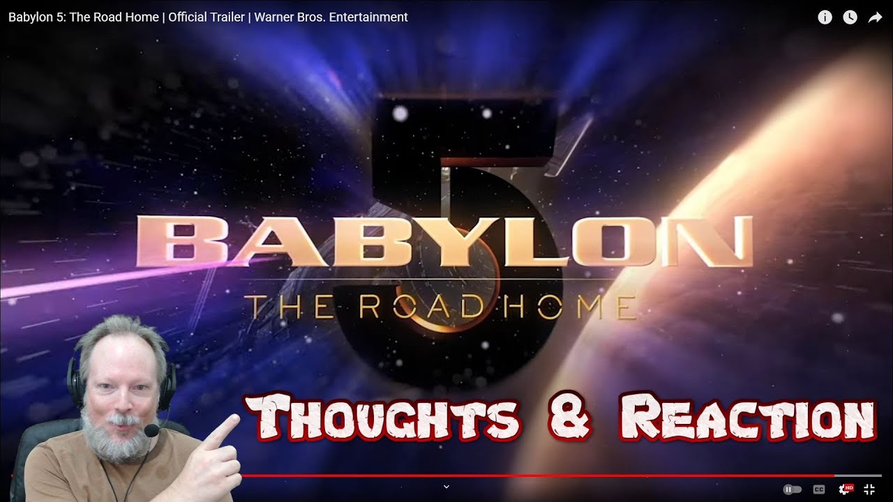Babylon 5: The Road Home Official Trailer - Reaction & Thoughts