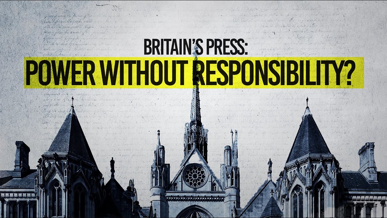 Britain's Press: Power Without Responsibility? (FULL DOCUMENTARY)