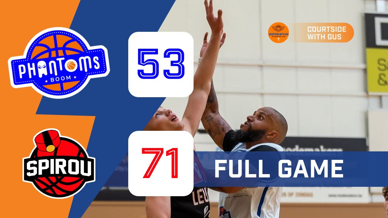 Phantoms Boom (TDM2) vs Spirou Charleroi B (TDM1): 53-71 (Belgian Cup 🏆)