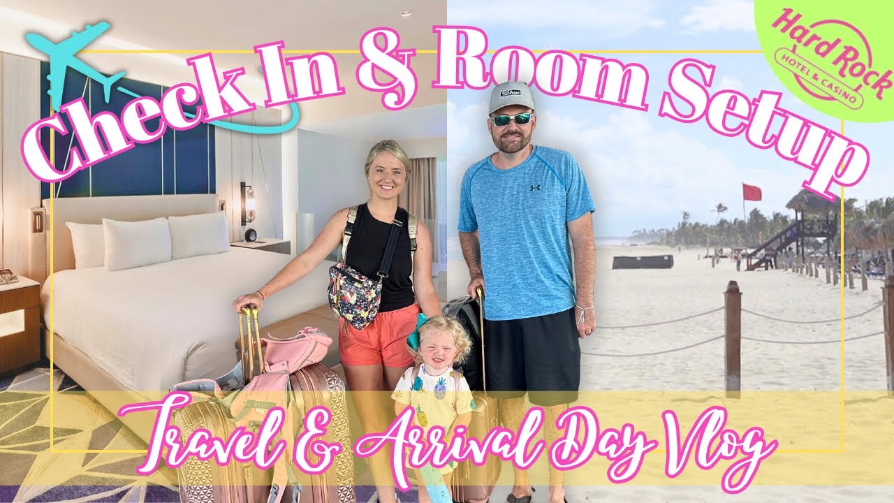 ✈️ Arriving to INCREDIBLE HARD ROCK Hotel PUNTA CANA with kids | Punta Cana Travel Day Vlog