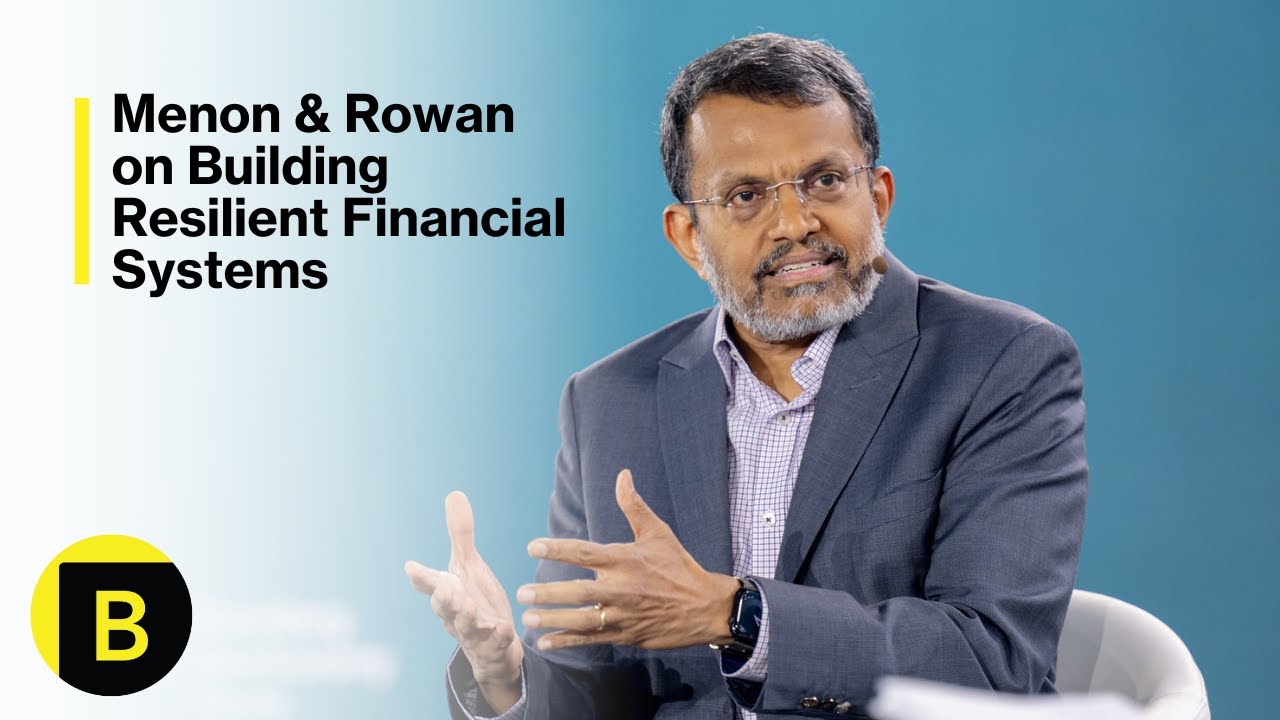 Menon & Rowan on Building Resilient Financial Systems