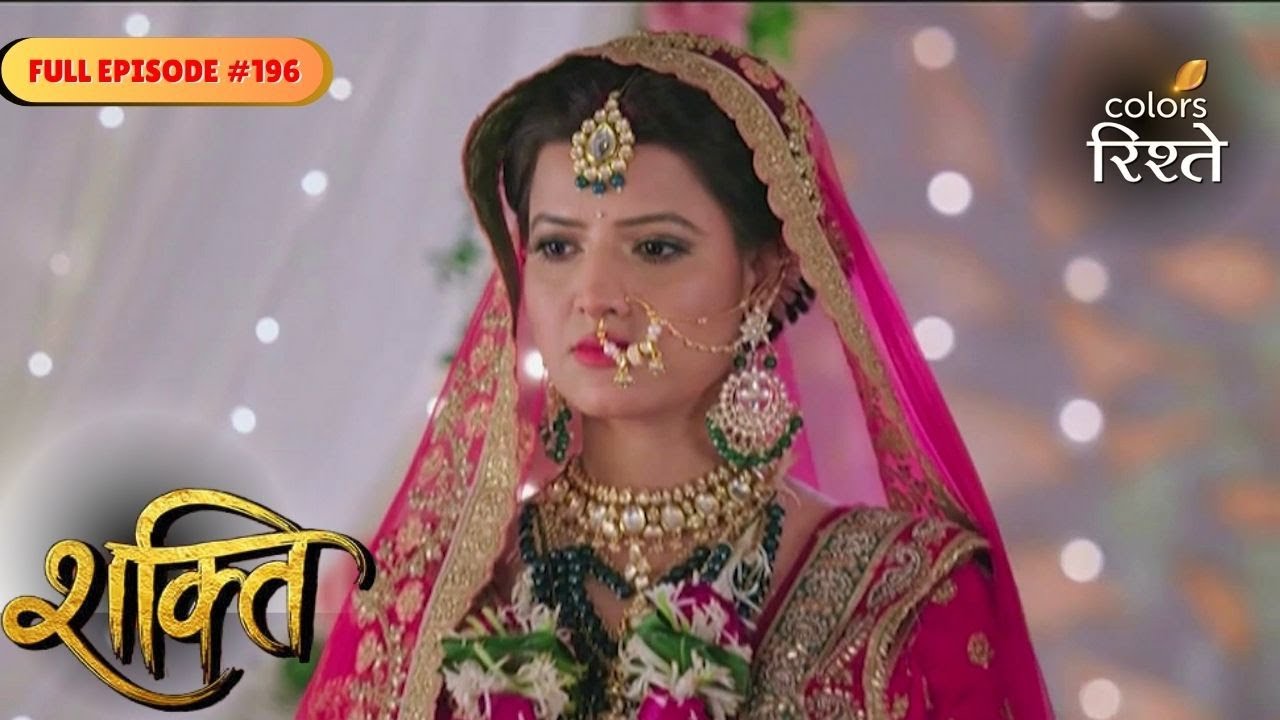 Shakti | Reluctant Harman Marries Mahi | Full Ep - 196 | Colors Rishtey