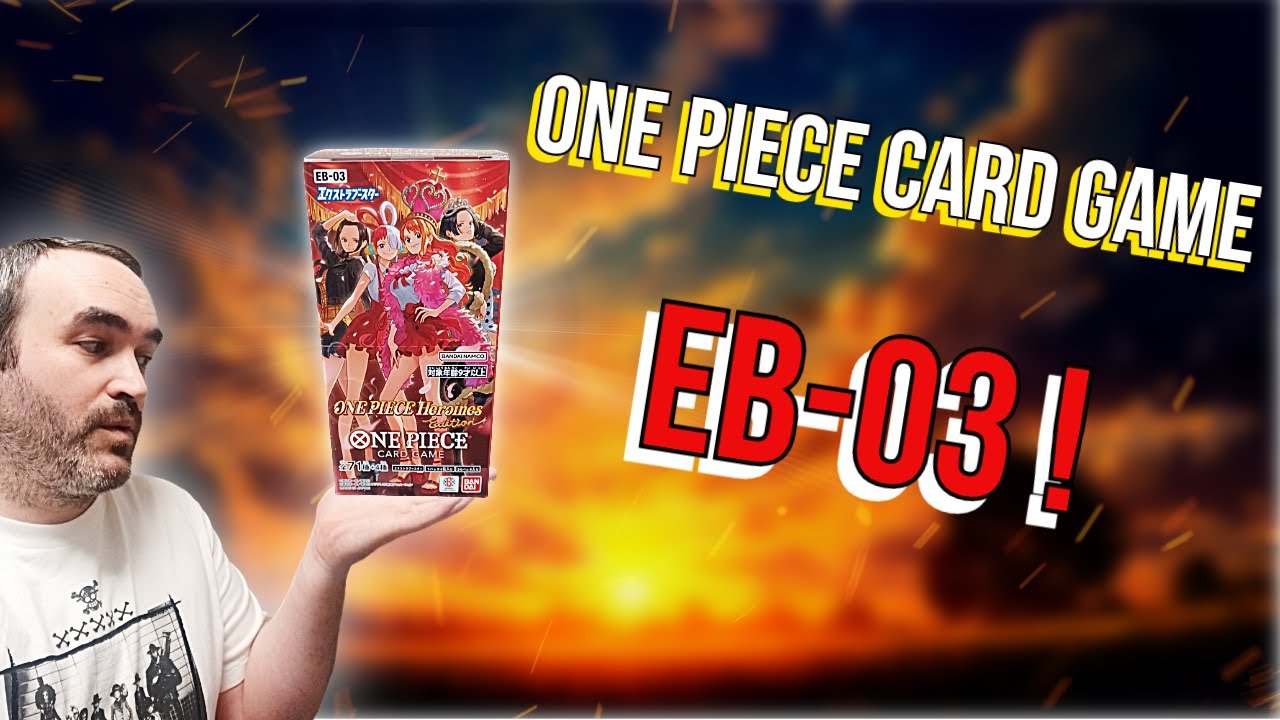 Ouverture ÉPIQUE d’une display One Piece Card Game EB-03 ! 😱🔥