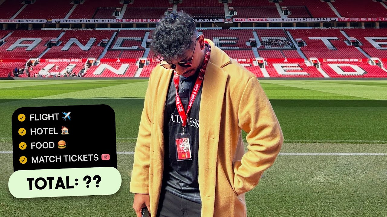 How Much It COST to Fly & Watch Man Utd in Old Trafford?!