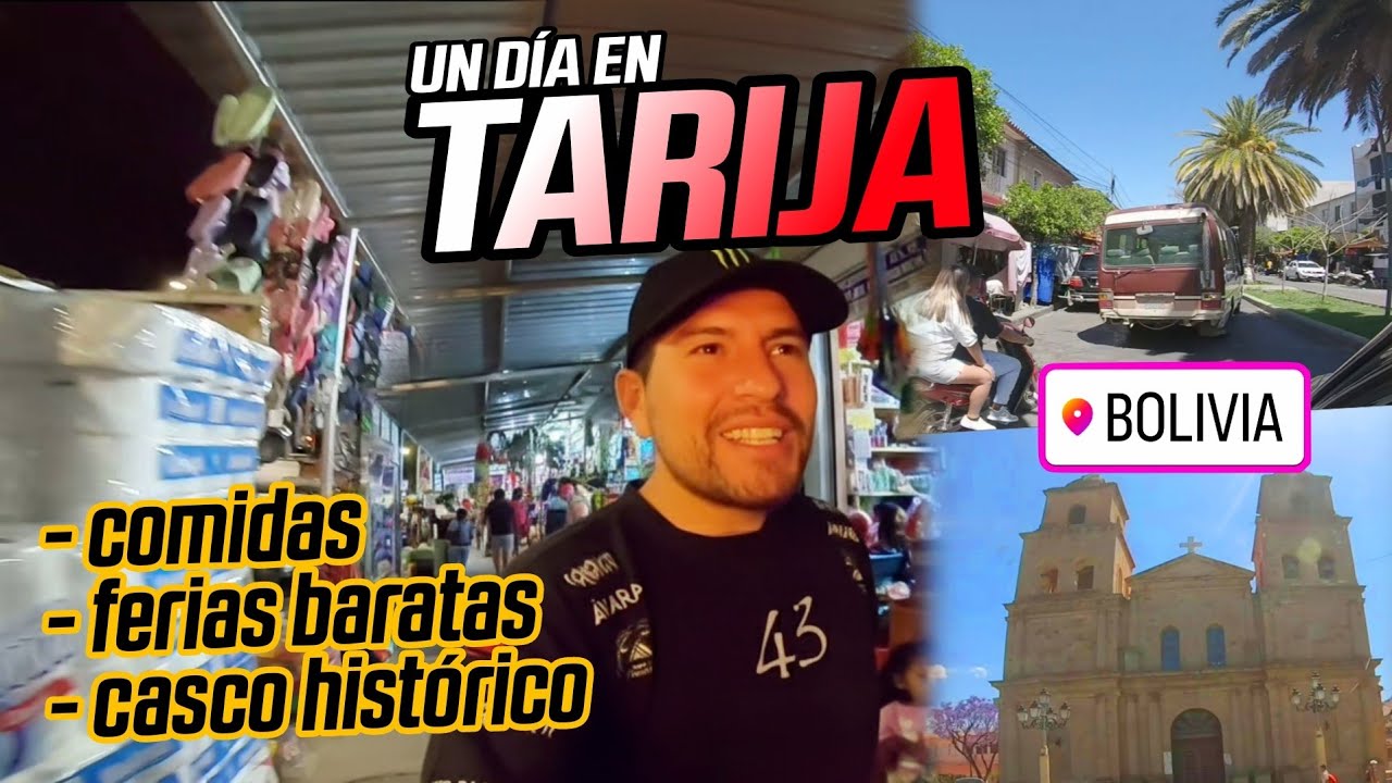 UN DÍA EN TARIJA 🇧🇴 CONOCIENDO SUS FERIAS, COMIDAS, LA CIUDAD MAS CHURA DE BOLIVIA