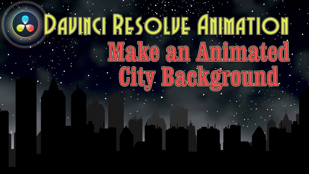 Davinci Resolve Animation Tutorial - Make an Animated City Background
