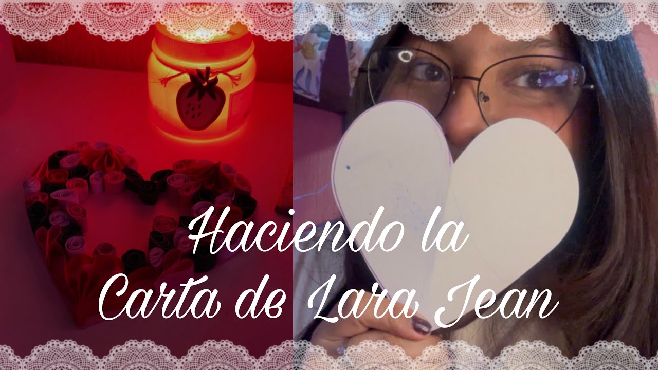 Haciendo la Carta de Lara Jean💌✨| Yuriiiss🌷
