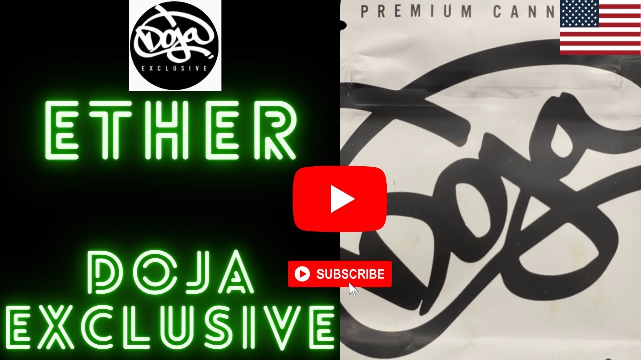 Ether - Doja Exclusives - Amazing Nugs !! 🔥🇺🇸😍🙏