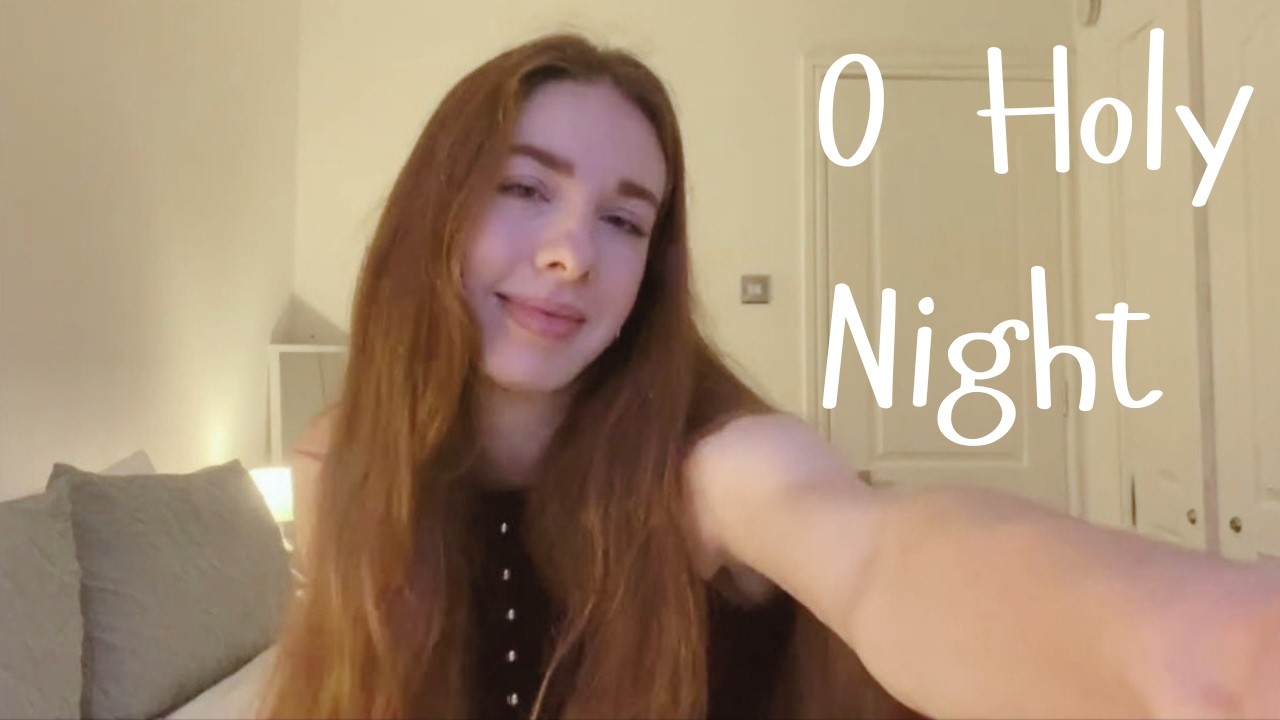 O Holy Night - Tara Piper
