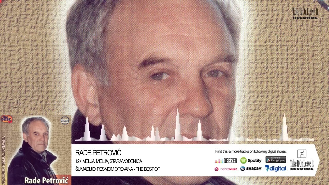 Rade Petrović - Melje, melje, stara vodenica