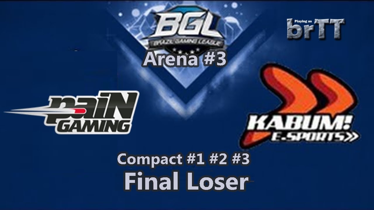 paiN x Kabum - Final Loser - BGL Arena #3
