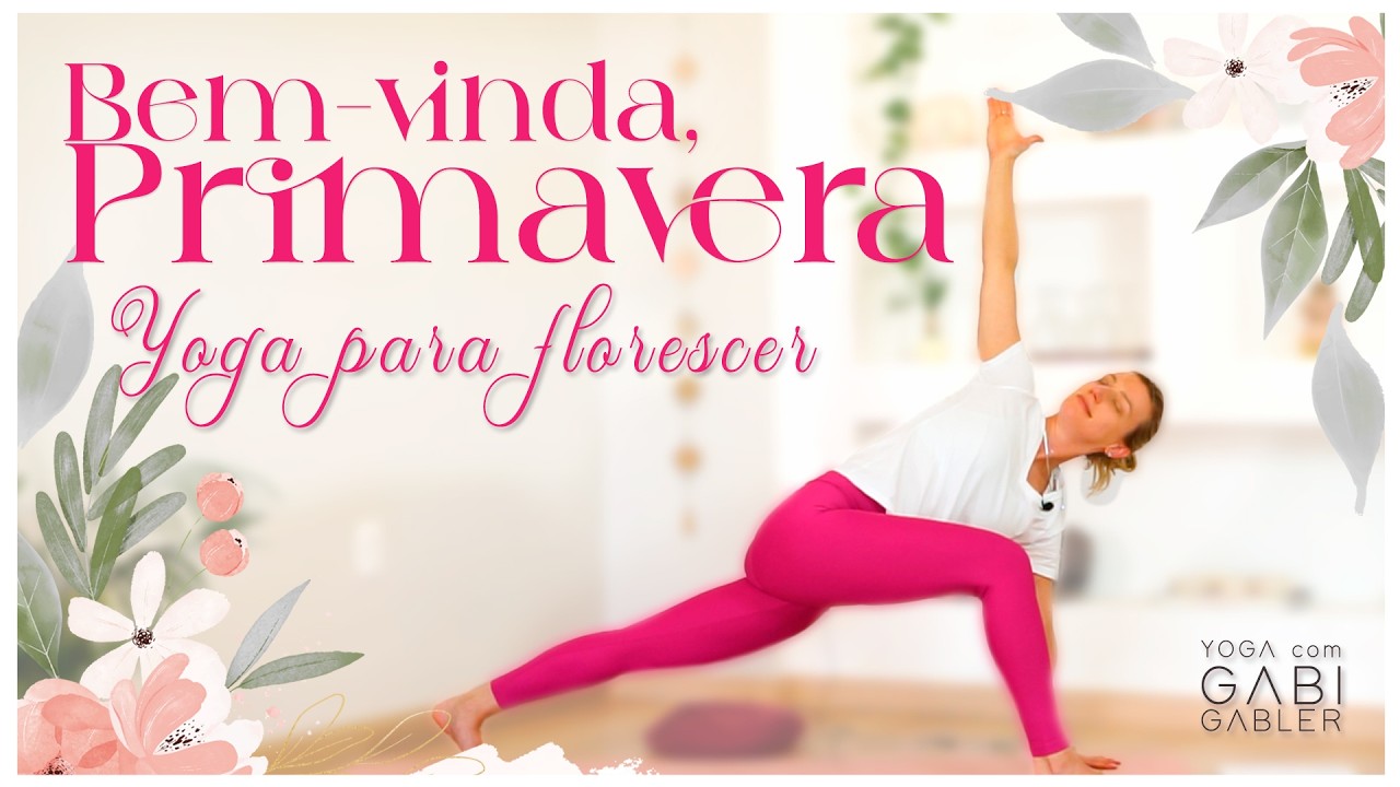 Bem Vinda, Primavera🌷Prática Completa para Despertar e Florescer