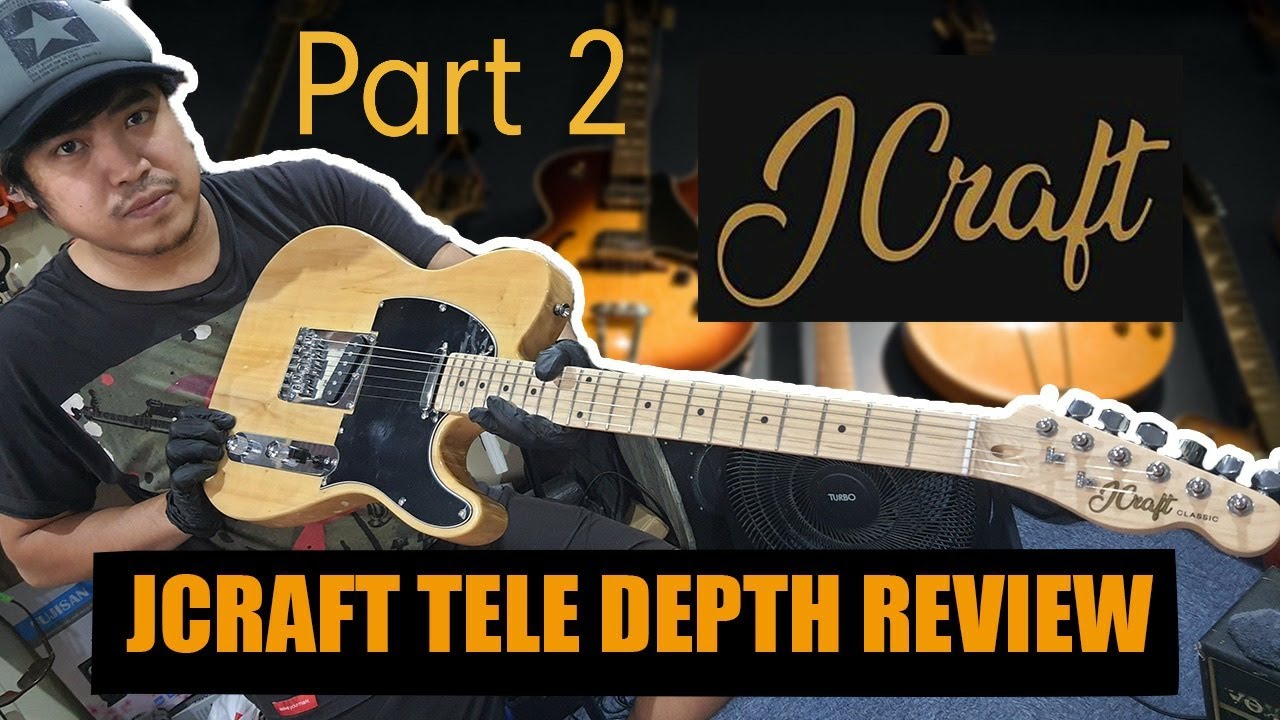 JCRAFT TELECASTER CLASSIC REVIEW/Part 2 SOUND DEMO AND FINAL CONCLUSION