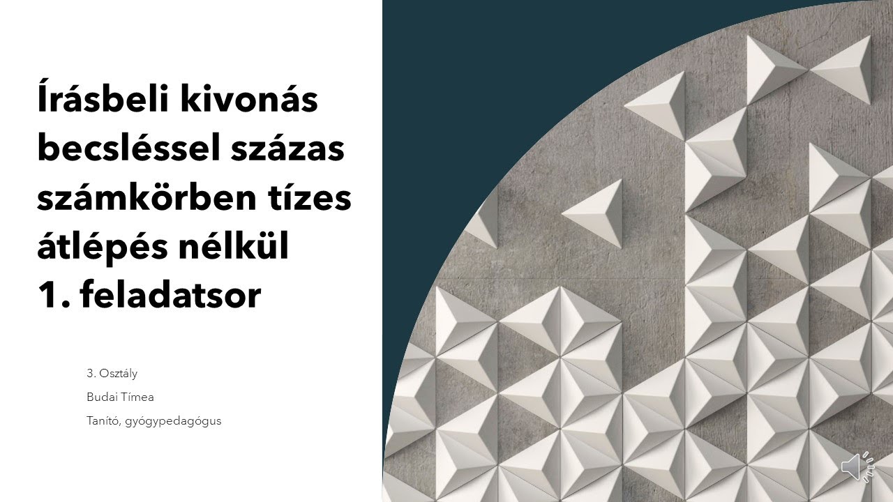 Matematika 3.- I./1.Írásbeli kivonás tízes átlépés nélkül, becsléssel, fejszámolás erősítésével