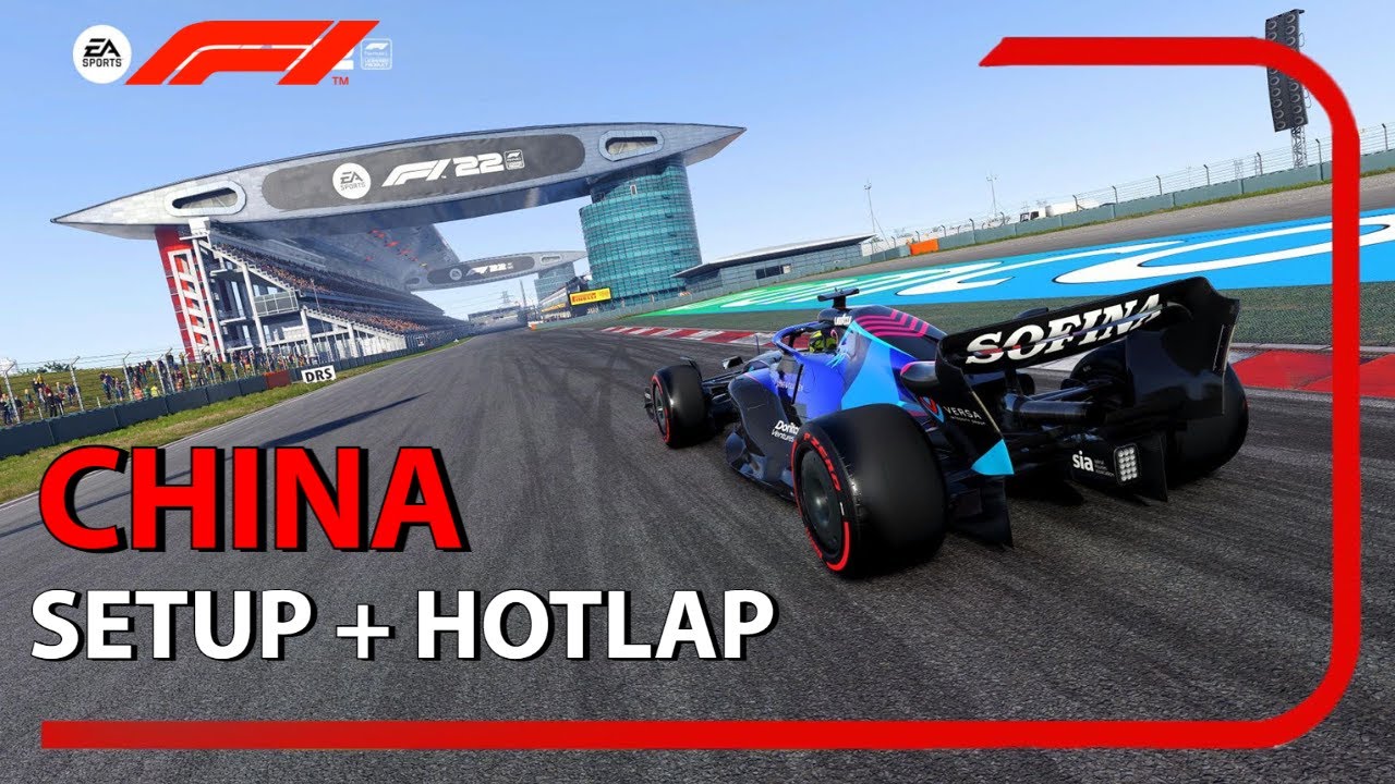 F1 22 CHINA HOTLAP + SETUP (1:31:662)