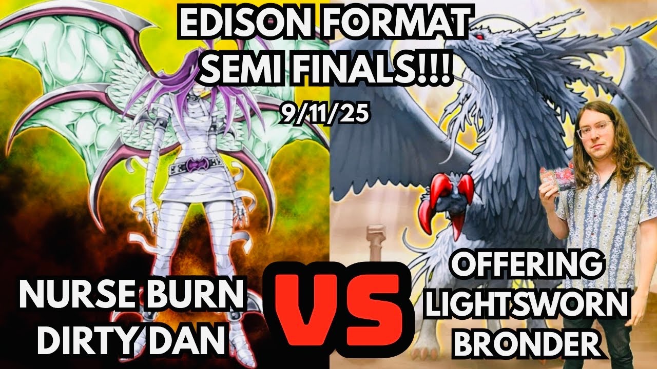 Полуфинал формата Эдисона: Nurse Burn против Ultimate Offering Lightsworn!