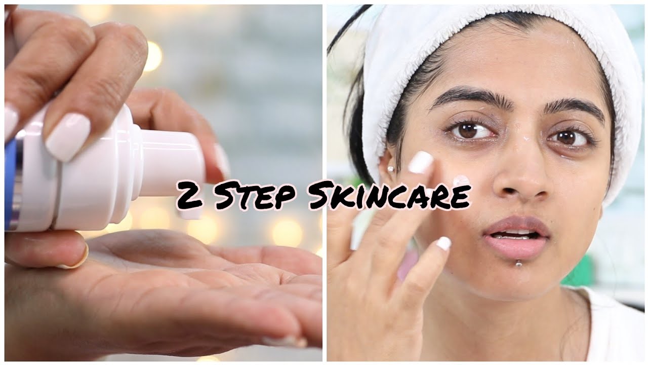 Lazy Girl's 2 Step Skincare Routine - Doctor Recommended Products Only From theDermaco