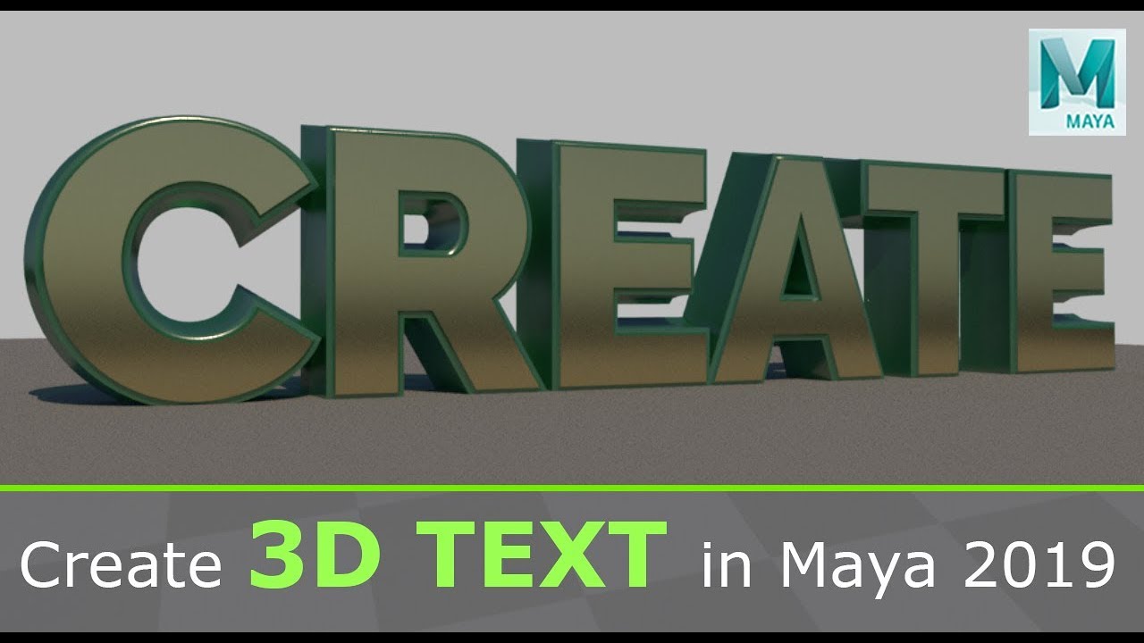 Create 3D Text in Maya 2019