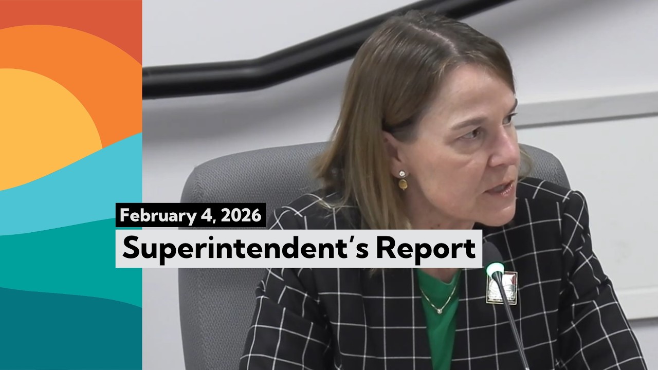Superintendent's Report - February 4th, 2026